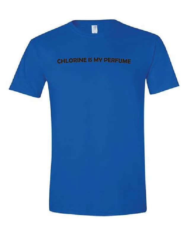 Chlorine is my Perfume T-Shirt